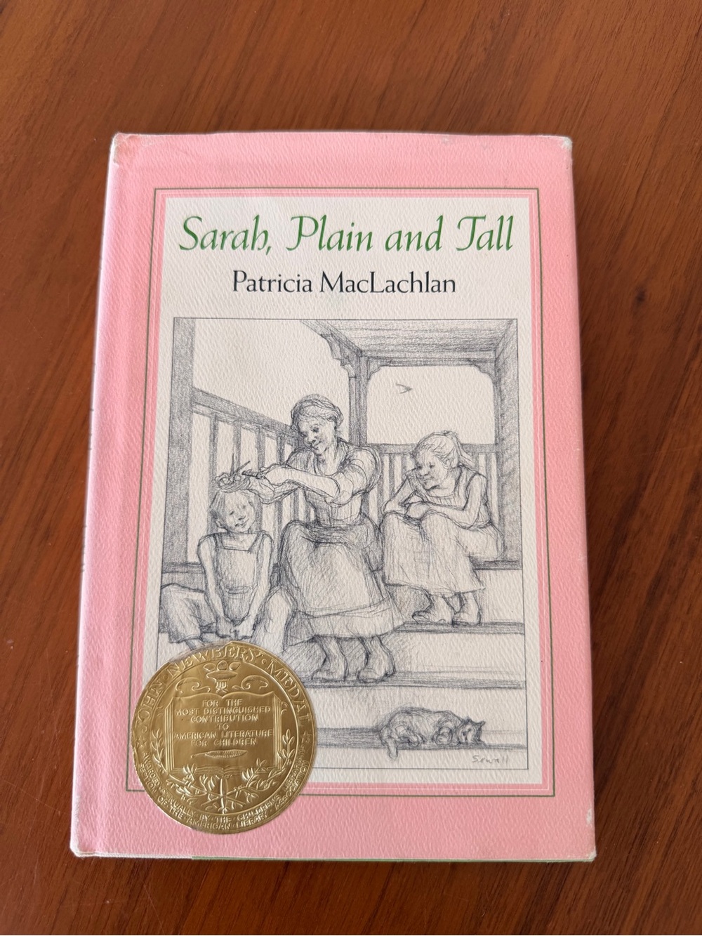 Sarah Plain and Tall Patricia MacLachlan SIGNED 1985 Hardcover Newbery 4th Print